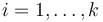 i=1,\dots,k