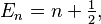 E_n = n + \tfrac{1}{2},