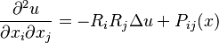 \frac{\partial^2u}{\partial x_i\partial x_j} = -R_iR_j\Delta u + P_{ij}(x)