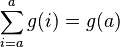 \sum_{i=a}^a g(i)=g(a)