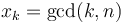 {x_k} =\gcd(k,n)