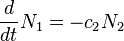  \frac{d}{d t}N_1=-c_2 N_2