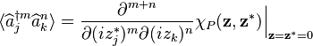 \langle\widehat{a}_j^{\dagger m}\widehat{a}_k^n\rangle = \frac{\partial^{m+n}}{\partial(iz_j^*)^m\partial(iz_k)^n}\chi_P(\mathbf{z},\mathbf{z}^*)\Big|_{\mathbf{z}=\mathbf{z}^*=0}