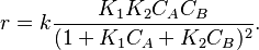 r=k \frac{K_1K_2C_AC_B}{(1+K_1C_A+K_2C_B)^2}. \, 