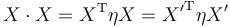  X \cdot X = X^\mathrm{T} \eta X = {X'}^\mathrm{T} \eta {X'} 