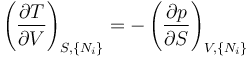 
\left(\frac{\partial T}{\partial V}\right)_{S,\{N_i\}} =
-\left(\frac{\partial p}{\partial S}\right)_{V,\{N_i\}}
