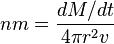 n m= \frac{dM/dt}{4\pi r^2 v}