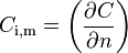 C_\text{i,m} = \left(\frac{\partial C}{\partial n}\right)