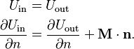 \begin{align}
U_\text{in} &= U_\text{out}\\
\frac{\partial U_\text{in}}{\partial n} &= \frac{\partial U_\text{out}}{\partial n} + \mathbf{M}\cdot\mathbf{n}.
\end{align}