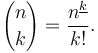 {n\choose k} = {n^{\underline{k}}\over k!}.