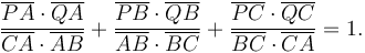 \frac{\overline{PA} \cdot \overline{QA}}{\overline{CA} \cdot \overline{AB}} + \frac{\overline{PB} \cdot \overline{QB}}{\overline{AB} \cdot \overline{BC}} + \frac{\overline{PC} \cdot \overline{QC}}{\overline{BC} \cdot \overline{CA}} = 1.