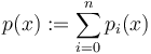 p(x):=\sum_{i=0}^n p_i(x)