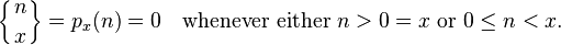 \left\{{n\atop x}\right\}=p_x(n)=0 \quad\hbox{whenever either } n>0=x \hbox{ or }0\leq n<x.