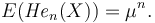 E({\mathit{He}}_n(X))=\mu^n.