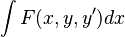 \int {F(x, y, y^\prime)} dx