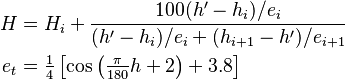 \begin{align}
  H &= H_i + \frac{100 (h^\prime - h_i) / e_i}{(h^\prime - h_i) / e_i + (h_{i+1} - h^\prime) / e_{i+1}} \\
  e_t &= \textstyle{\frac{1}{4}} \left[ \cos\left( \textstyle{\frac{\pi}{180}}h + 2\right) + 3.8 \right]
\end{align}