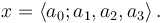 x = \left \langle a_0; a_1, a_2, a_3 \right \rangle.