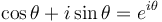 \cos \theta + i\sin \theta = e ^{i\theta } \,