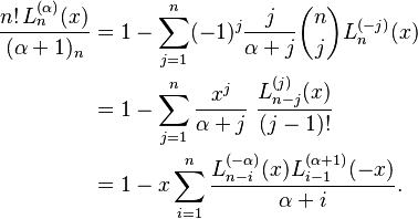 \begin{align}
\frac{n!\,L_n^{(\alpha)}(x)}{(\alpha+1)_n} 
&= 1- \sum_{j=1}^n (-1)^j \frac{j}{\alpha + j} {n \choose j}L_n^{(-j)}(x) \\
&= 1- \sum_{j=1}^n \frac{x^j}{\alpha + j}\,\,\frac{L_{n-j}^{(j)}(x)}{(j-1)!} \\
&= 1-x \sum_{i=1}^n \frac{L_{n-i}^{(-\alpha)}(x) L_{i-1}^{(\alpha+1)}(-x)}{\alpha +i}.
\end{align}