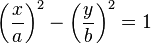 \left(\frac{x}{a}\right)^2 - \left(\frac{y}{b}\right)^2 = 1