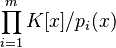 \prod_{i=1}^m K[x]/p_i(x)