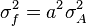 \sigma_f^2 = a^2\sigma_A^2