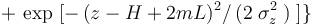 +\, \exp\;[-\,(z - H + 2mL)^2/\,(2\;\sigma_z^2\;)\;]\big\}