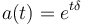 a(t)=e^{t\delta}\,