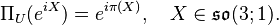 \Pi_U(e^{iX}) = e^{i\pi(X)}, \quad X \in \mathfrak{so}(3; 1).