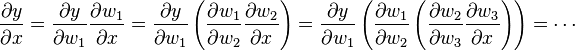 \frac{\partial y}{\partial x}
= \frac{\partial y}{\partial w_1} \frac{\partial w_1}{\partial x}
= \frac{\partial y}{\partial w_1} \left(\frac{\partial w_1}{\partial w_2} \frac{\partial w_2}{\partial x}\right)
= \frac{\partial y}{\partial w_1} \left(\frac{\partial w_1}{\partial w_2} \left(\frac{\partial w_2}{\partial w_3} \frac{\partial w_3}{\partial x}\right)\right)
= \cdots