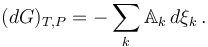 (dG)_{T,P} = -\sum_k\mathbb{A}_k\, d\xi_k  \,.