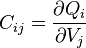 C_{ij} =\frac{\partial Q_{i}}{\partial V_{j}}