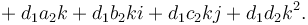 {}+ d_1a_2k + d_1b_2ki + d_1c_2kj + d_1d_2k^2.