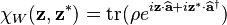 \chi_W(\mathbf{z},\mathbf{z}^*)= \operatorname{tr}(\rho e^{i\mathbf{z}\cdot\widehat{\mathbf{a}}+i\mathbf{z}^*\cdot\widehat{\mathbf{a}}^{\dagger}})