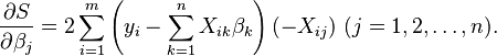 \frac{\partial S}{\partial \beta_j} = 2\sum_{i=1}^{m} \left( y_i-\sum_{k=1}^{n} X_{ik}\beta_k \right) (-X_{ij})\ (j=1,2,\dots, n).