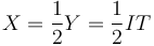 X=\frac{1}{2}Y = \frac{1}{2}IT