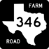 Farm to Market Road 346 marker