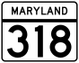 Maryland Route 318 marker