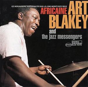 Africaine by Art Blakey.jpg