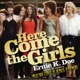 HERE COME THE GIRLS cover art