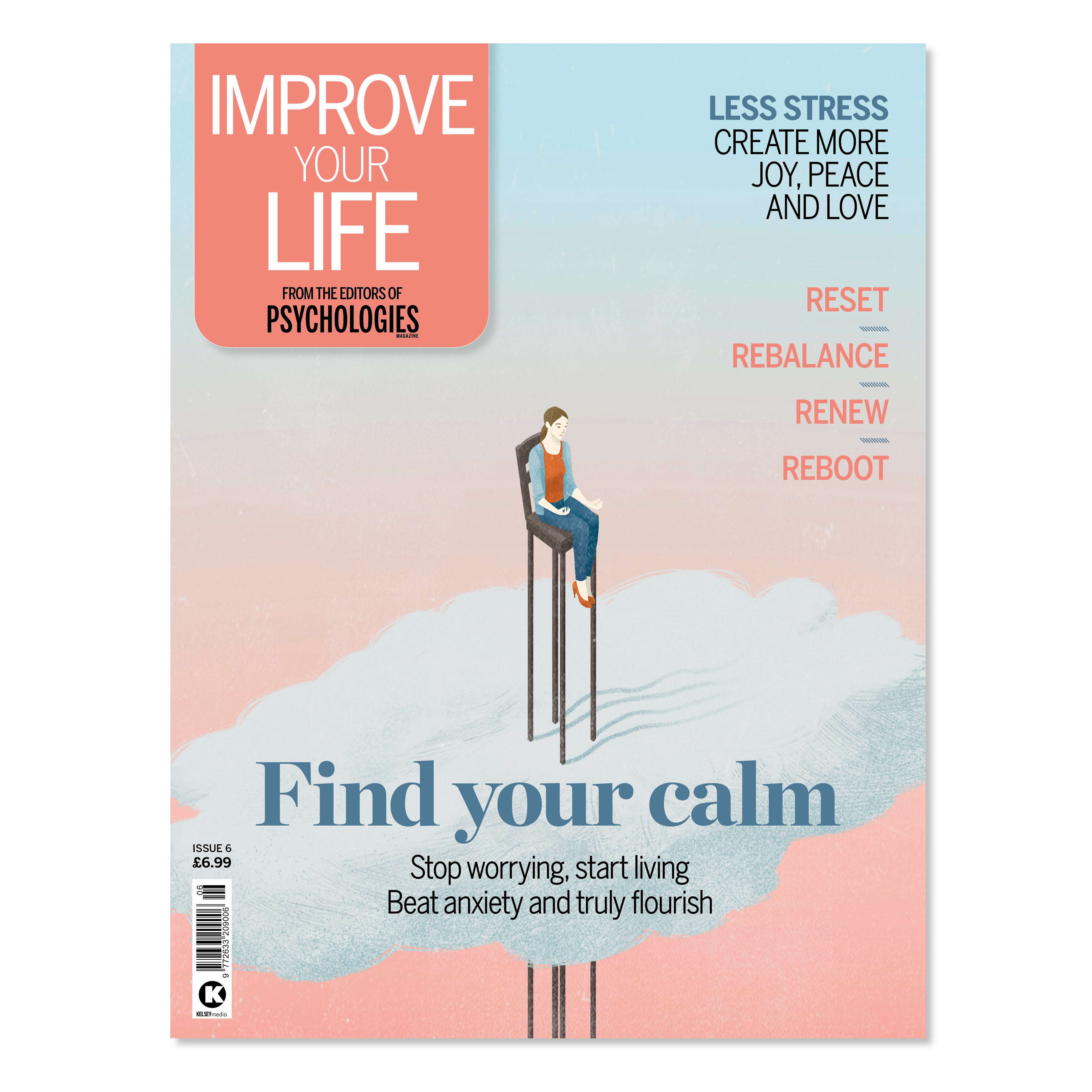 Improve Your Life #6 - Find Your Calm