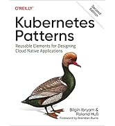 Kubernetes Patterns: Reusable Elements for Designing Cloud Native Applications