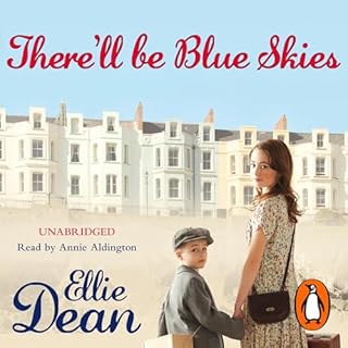 There'll Be Blue Skies Audiobook By Ellie Dean cover art