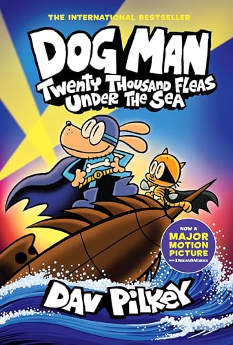 Dog Man: Twenty Thousand Fleas Under the Sea: A Graphic Novel (Dog Man #11): From the Creator of Captain Underpants