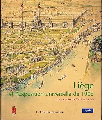 Liège et l&#39;Exposition universelle de 1905