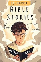 Bible Stories for Teens: Bible Study for Teenagers Featuring Prompts & Prayers - Christian Book with Biblical Short Storie...