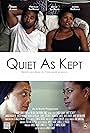 Quiet As Kept (2016)