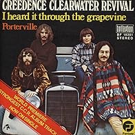 Primary photo for Creedence Clearwater Revival: I Heard It Through the Grapevine