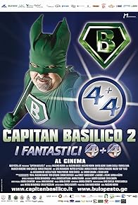 Primary photo for Capitan Basilico 2 - I Fantastici 4+4