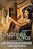 Calzones Rotos (2018) Poster